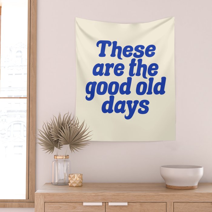 These Are The Good Old Days (Blue Beige) Wall Tapestry Gallery Image 2