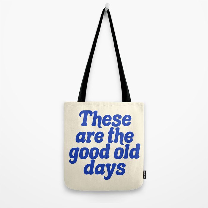 These Are The Good Old Days (Blue Beige) Tote Bag Gallery Image 2