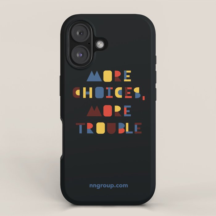 More Choices, More Trouble iPhone Case Gallery Image 1