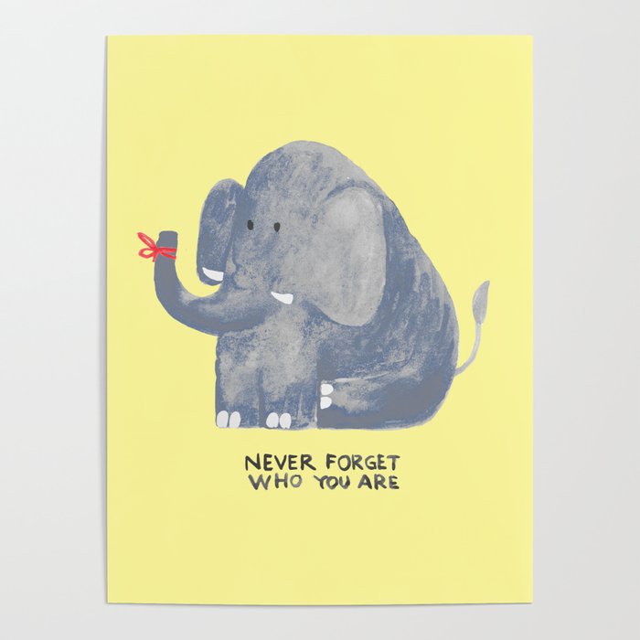Elephant never forgets Poster Gallery Image 4