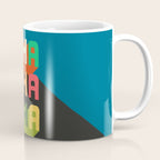 Cha cha cha Coffee Mug Gallery Image 1