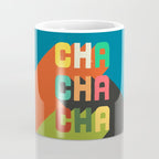 Cha cha cha Coffee Mug Gallery Image 4
