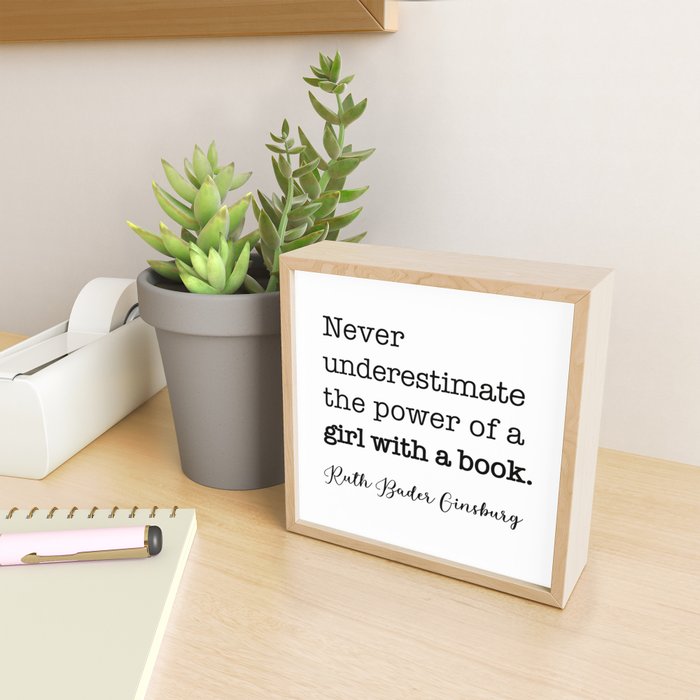 Never underestimate the power of a girl with a book. Mini Art Print Gallery Image 2