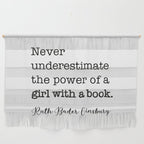 Never underestimate the power of a girl with a book. Wall Hanging Gallery Image 1