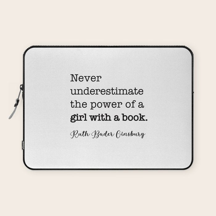 Never underestimate the power of a girl with a book. Laptop Sleeve Gallery Image 1