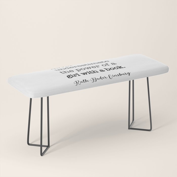 Never underestimate the power of a girl with a book. Bench Gallery Image 1