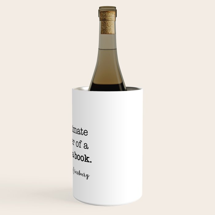 Never underestimate the power of a girl with a book. Wine Chiller Gallery Image 3