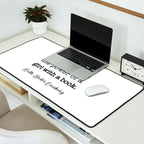 Never underestimate the power of a girl with a book. Desk Mat Gallery Image 2