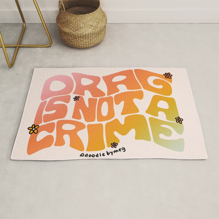Drag Is Not a Crime Rug Gallery Image 1