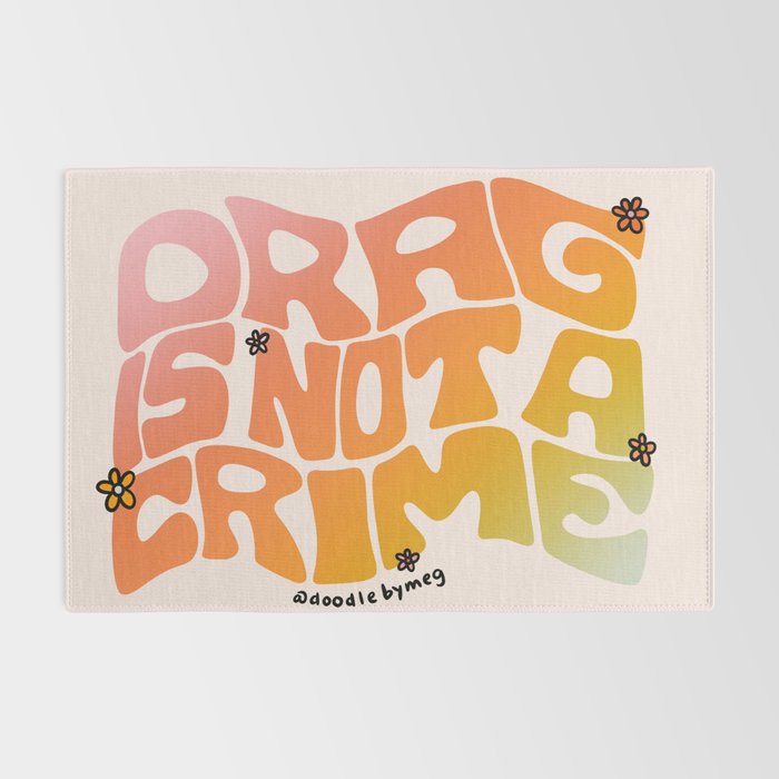 Drag Is Not a Crime Rug Gallery Image 2
