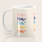 Meow Meow says the cat - typography Coffee Mug Gallery Image 3