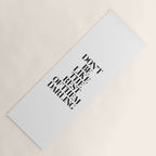 Don't Be Like the Rest of them Darling black-white typography poster black and white wall home decor Yoga Mat Gallery Image 1