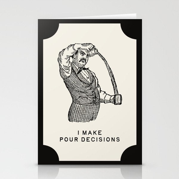 I Make Pour Decisions - Funny Cocktail Bar Stationery Card Gallery Image 2