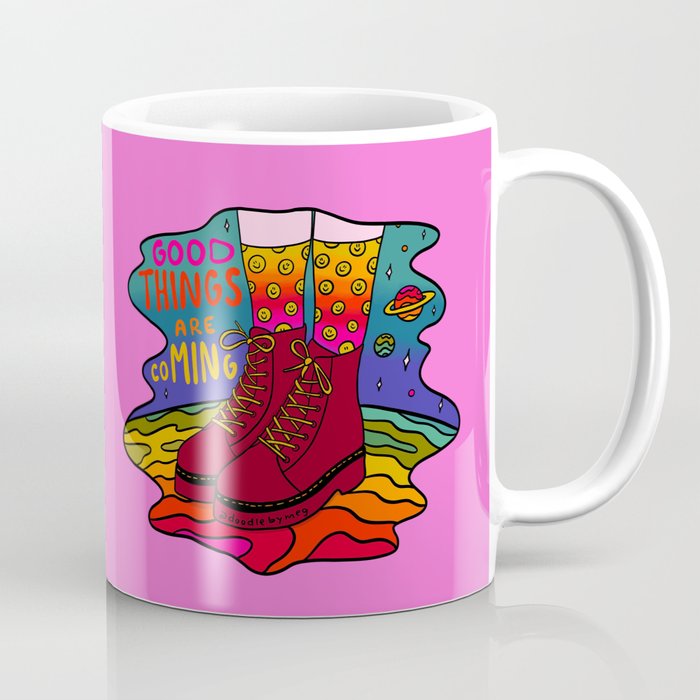 Good Things are Coming Coffee Mug Gallery Image 1