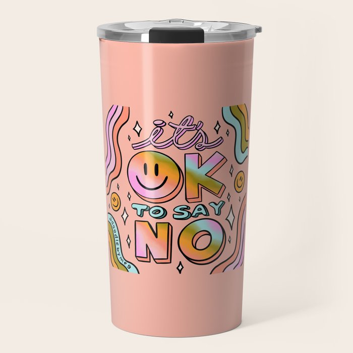 Ok to Say No Travel Mug Gallery Image 1