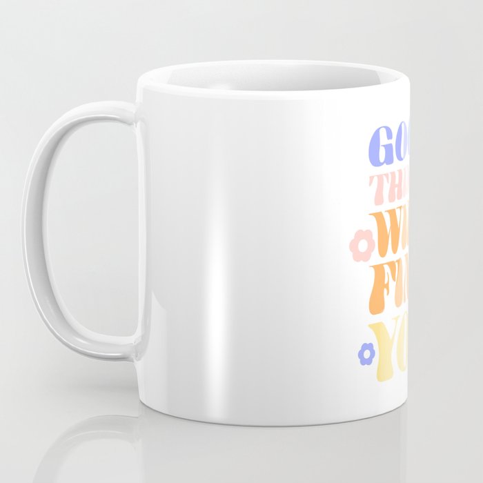 Good Things will Find You Coffee Mug Gallery Image 3