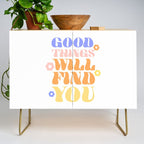 Good Things will Find You Credenza Gallery Image 1
