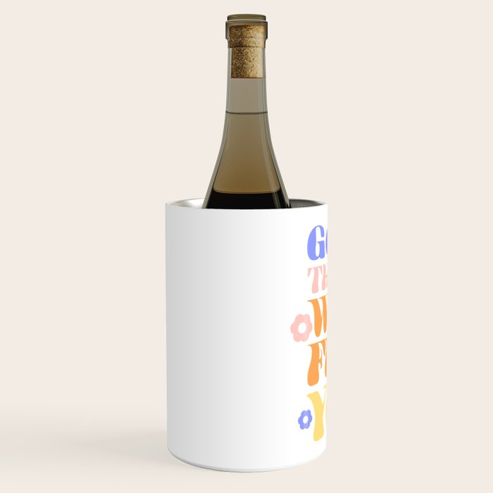 Good Things will Find You Wine Chiller Gallery Image 2