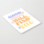 Good Things will Find You Notebook Gallery Image 2