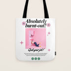 Absolutely burnt-out? Tote Bag Gallery Image 1