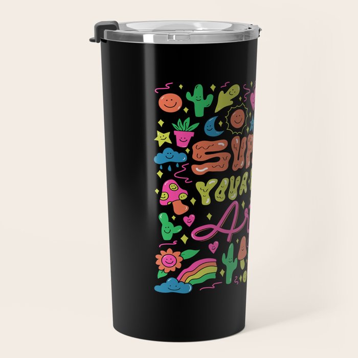 Support Your Local Artist Travel Mug Gallery Image 3