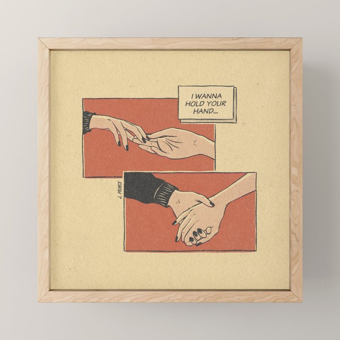 I wanna hold your hand Mini Art Print