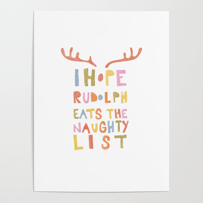 Hope Rudolph Eats The Naughty List Poster Gallery Image 1
