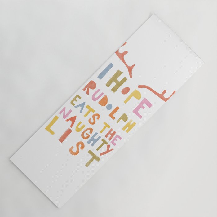 Hope Rudolph Eats The Naughty List Yoga Mat Gallery Image 1