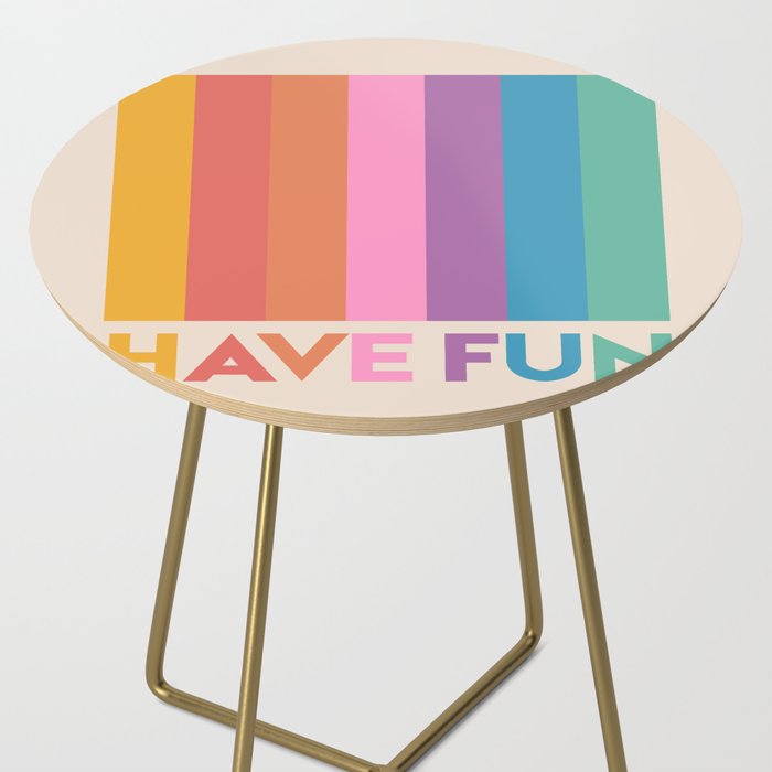 Vintage Rainbow Have Fun Text Side Table Gallery Image 2