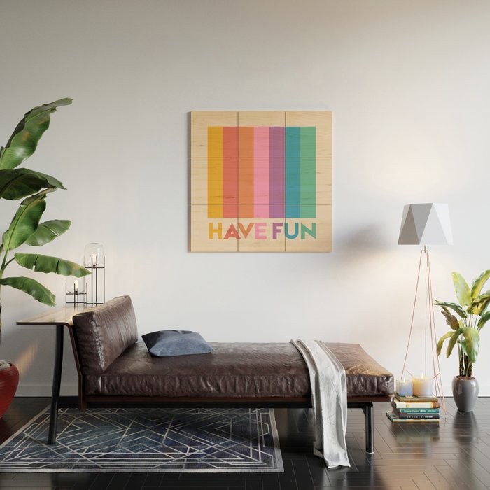 Vintage Rainbow Have Fun Text Wood Wall Art Gallery Image 2