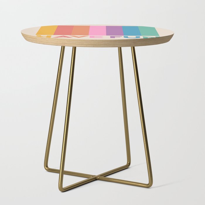 Vintage Rainbow Have Fun Text Side Table Gallery Image 1