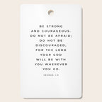 Be Strong And Courageous, Joshua 1 9 Print, Bible Verse Wall Art, Christian Decor, Scripture Quote  Cutting Board Gallery Image 1