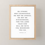 Be Strong And Courageous, Joshua 1 9 Print, Bible Verse Wall Art, Christian Decor, Scripture Quote  Mini Art Print Gallery Image 1