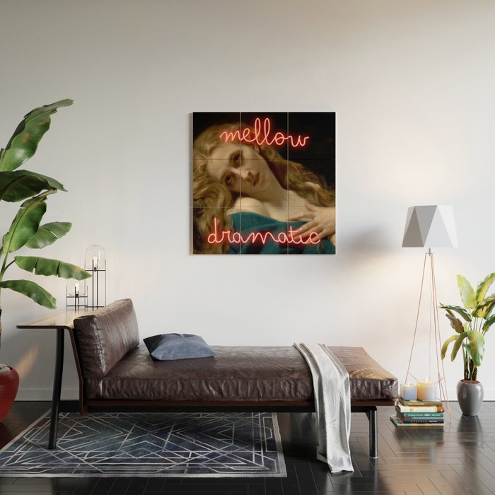Mellow Dramatic - Mental Health Humor Wood Wall Art Gallery Image 2