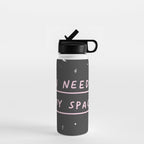 I Need My Space Water Bottle Gallery Image 1