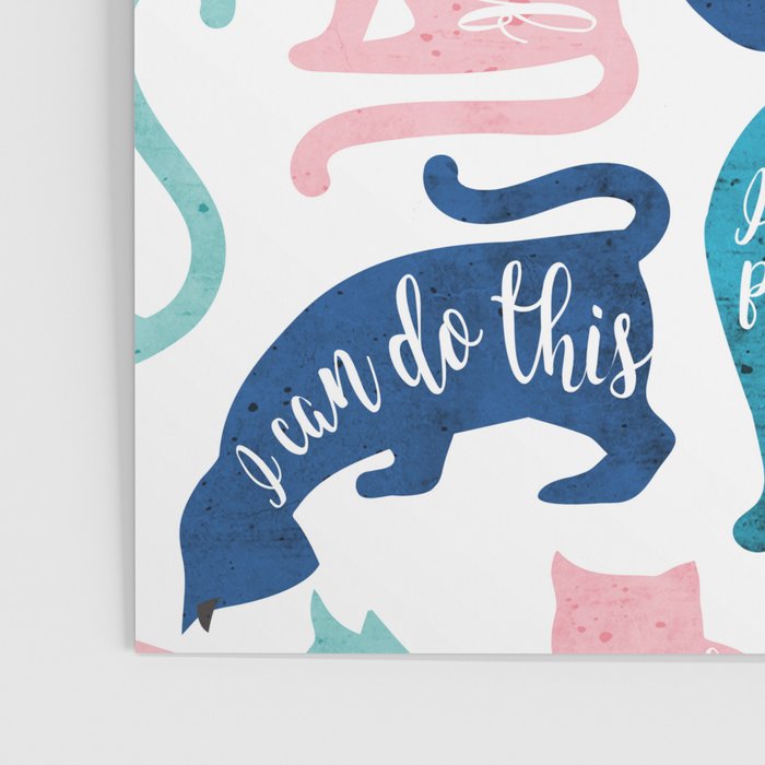 Be like a cat // white background pastel pink blue aqua and teal cat silhouettes with affirmations Poster Gallery Image 3