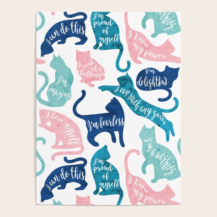 Be like a cat // white background pastel pink blue aqua and teal cat silhouettes with affirmations Poster Gallery Image 4