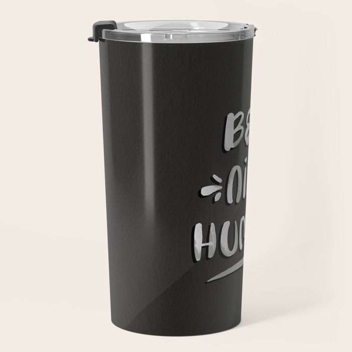 Be a Nice Human - White Type on Black Palette Travel Mug Gallery Image 3