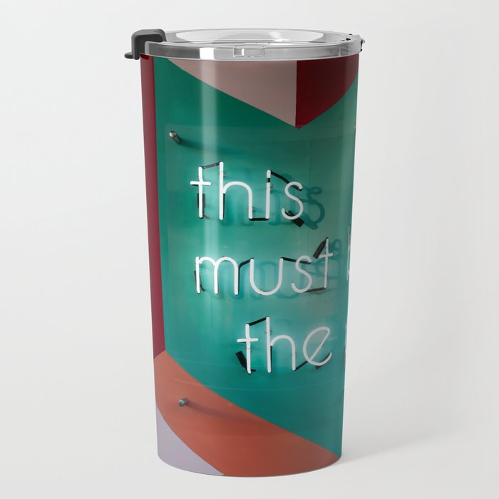 This Must Be The Place Travel Mug Gallery Image 3