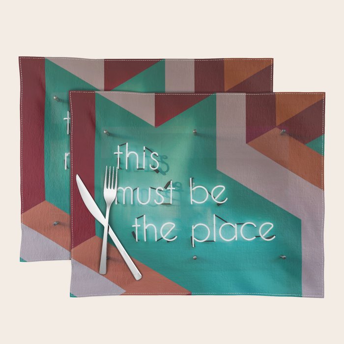 This Must Be The Place Placemat Gallery Image 1