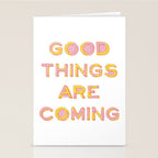 Good Things Are Coming Stationery Card Gallery Image 2