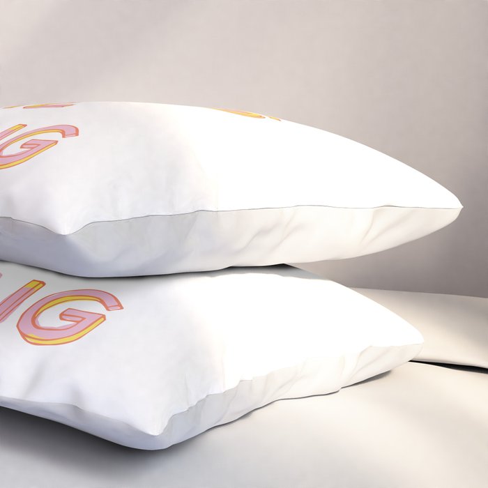 Good Things Are Coming Pillow Sham Gallery Image 3