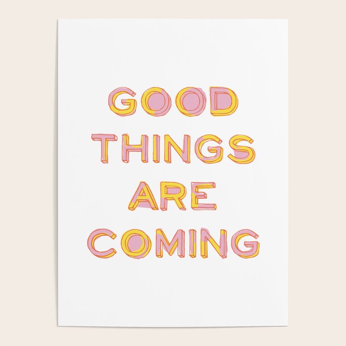 Good Things Are Coming Poster Gallery Image 4