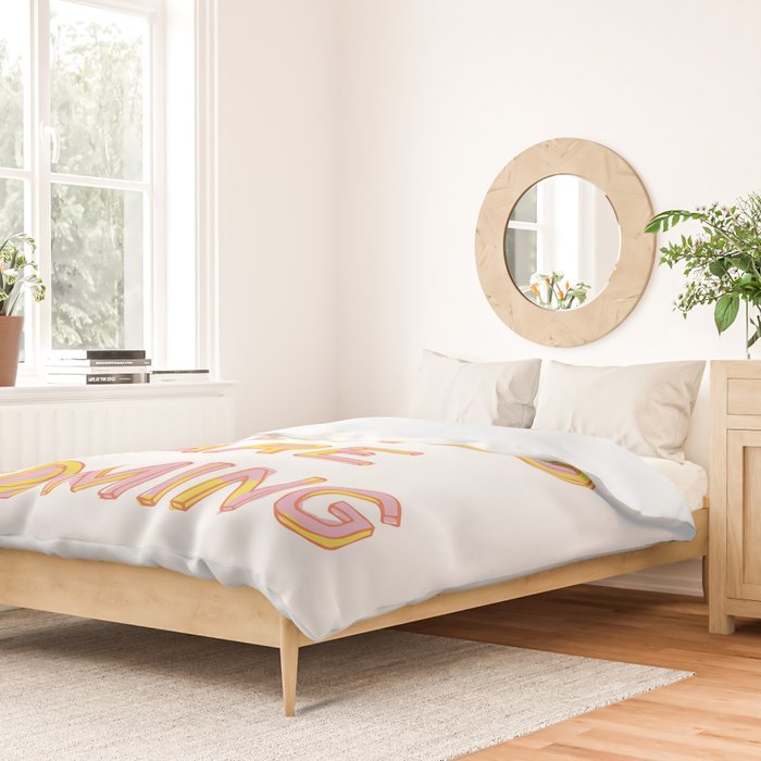 Good Things Are Coming Duvet Cover Gallery Image 2