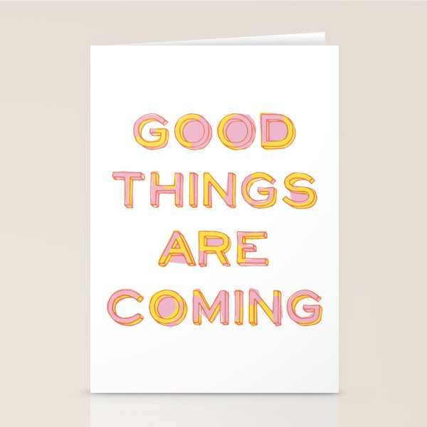 Good Things Are Coming Stationery Card Gallery Image 1