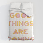 Good Things Are Coming Comforter Gallery Image 6