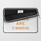 Good Things Are Coming Laptop Sleeve Gallery Image 2