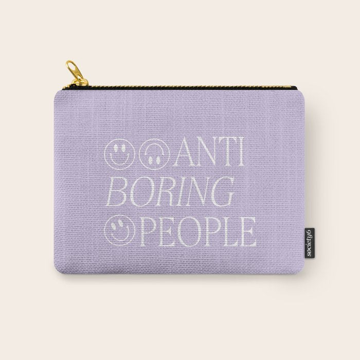 Boring people Carry All Pouch Gallery Image 1