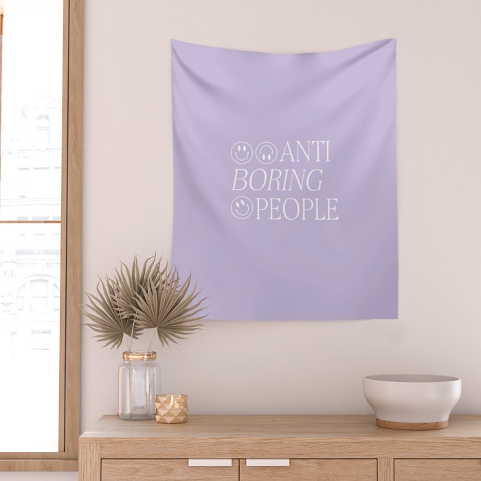 Boring people Wall Tapestry Gallery Image 2