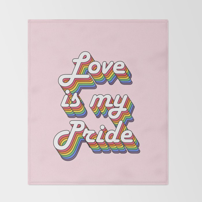 Love is my Pride Throw Blanket Gallery Image 2